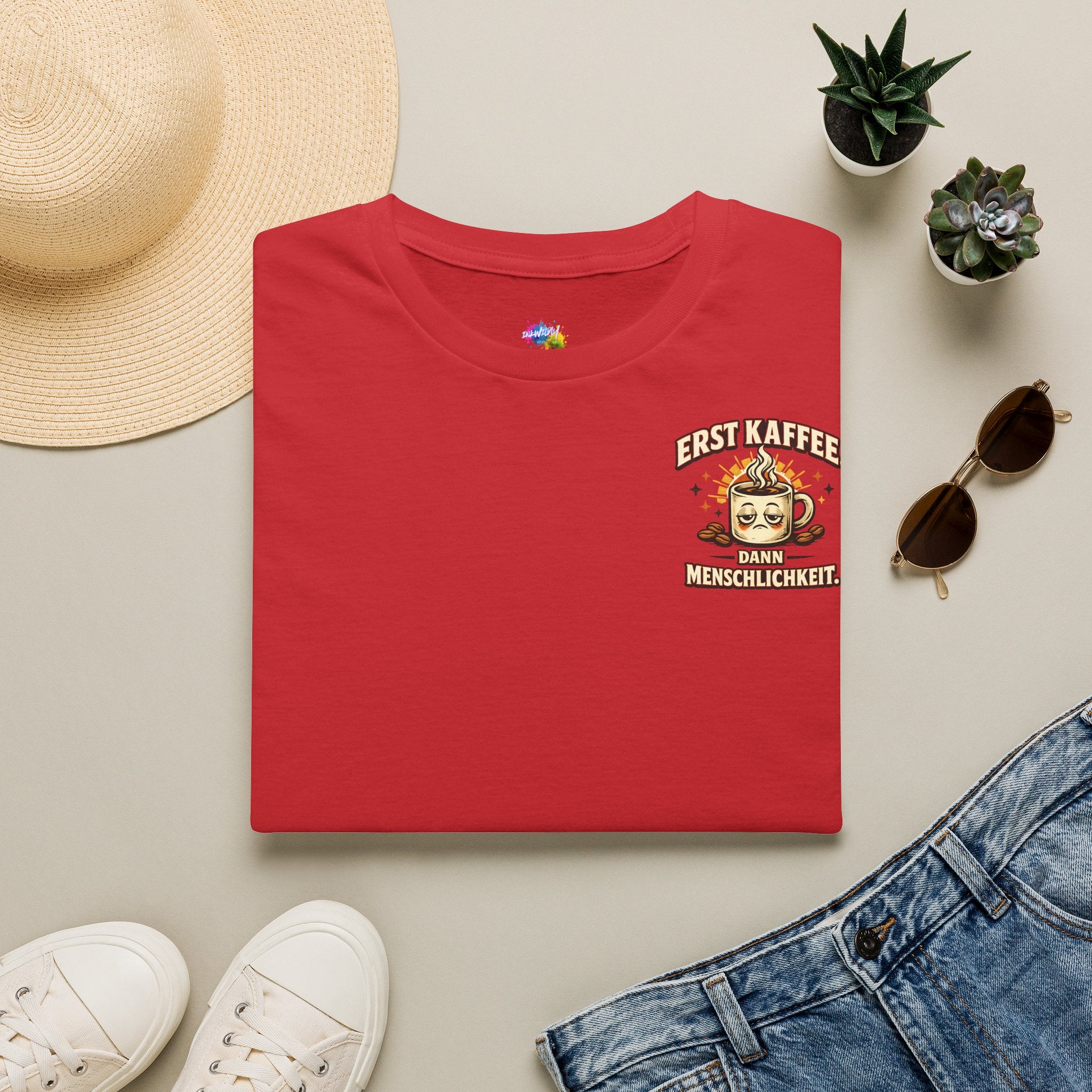 Erst Kaffee, dann Menschlichkeit – T-Shirt
