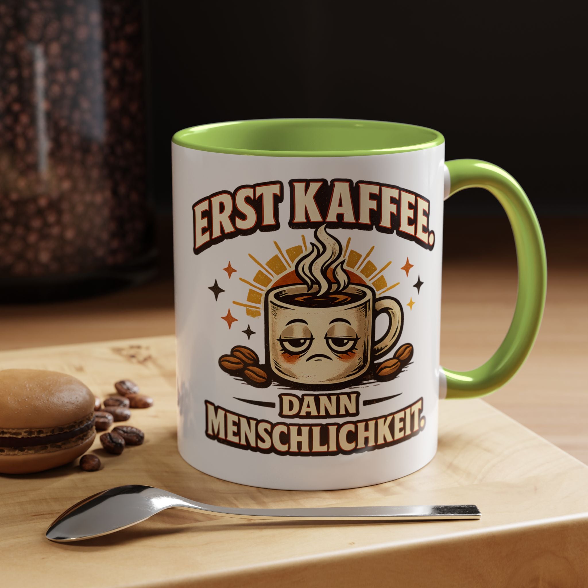 Erst Kaffee, dann Menschlichkeit – Tasse