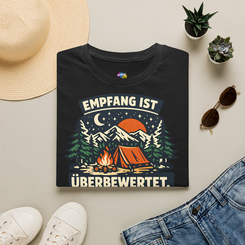 Empfang ist überbewertet – Camping T-Shirt