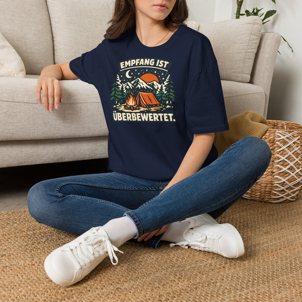 Empfang ist überbewertet – Camping T-Shirt