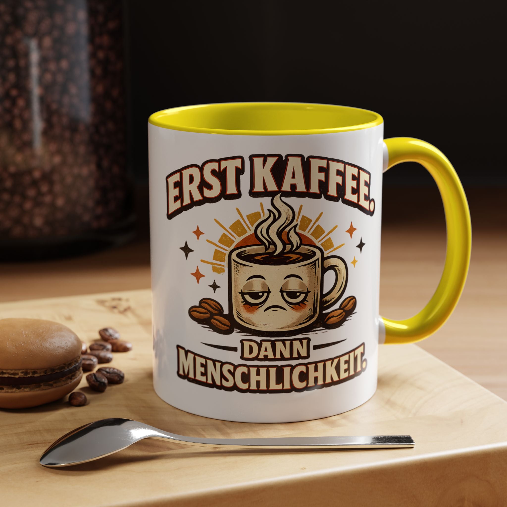 Erst Kaffee, dann Menschlichkeit – Tasse