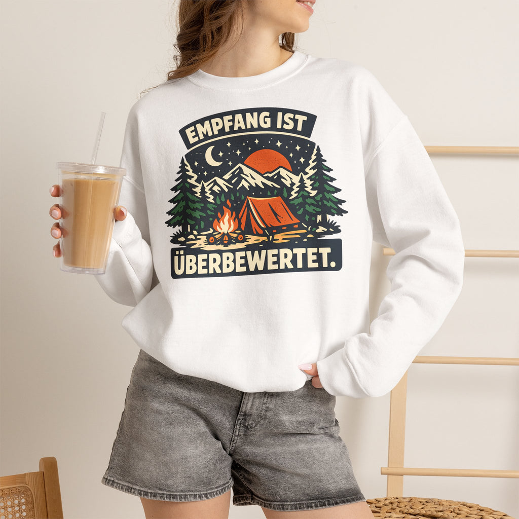 Empfang ist überbewertet – Camping Sweatshirt