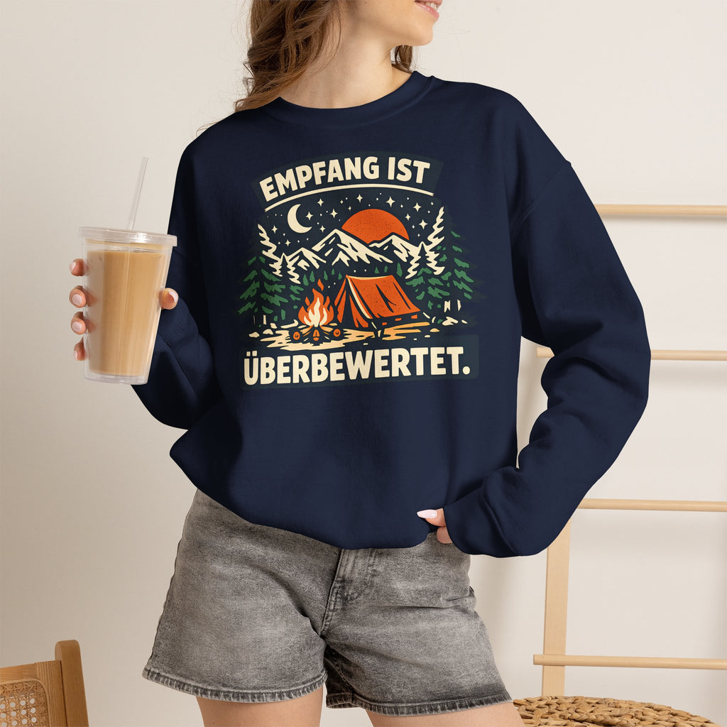 Empfang ist überbewertet – Camping Sweatshirt