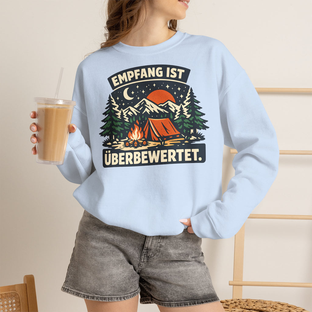 Empfang ist überbewertet – Camping Sweatshirt