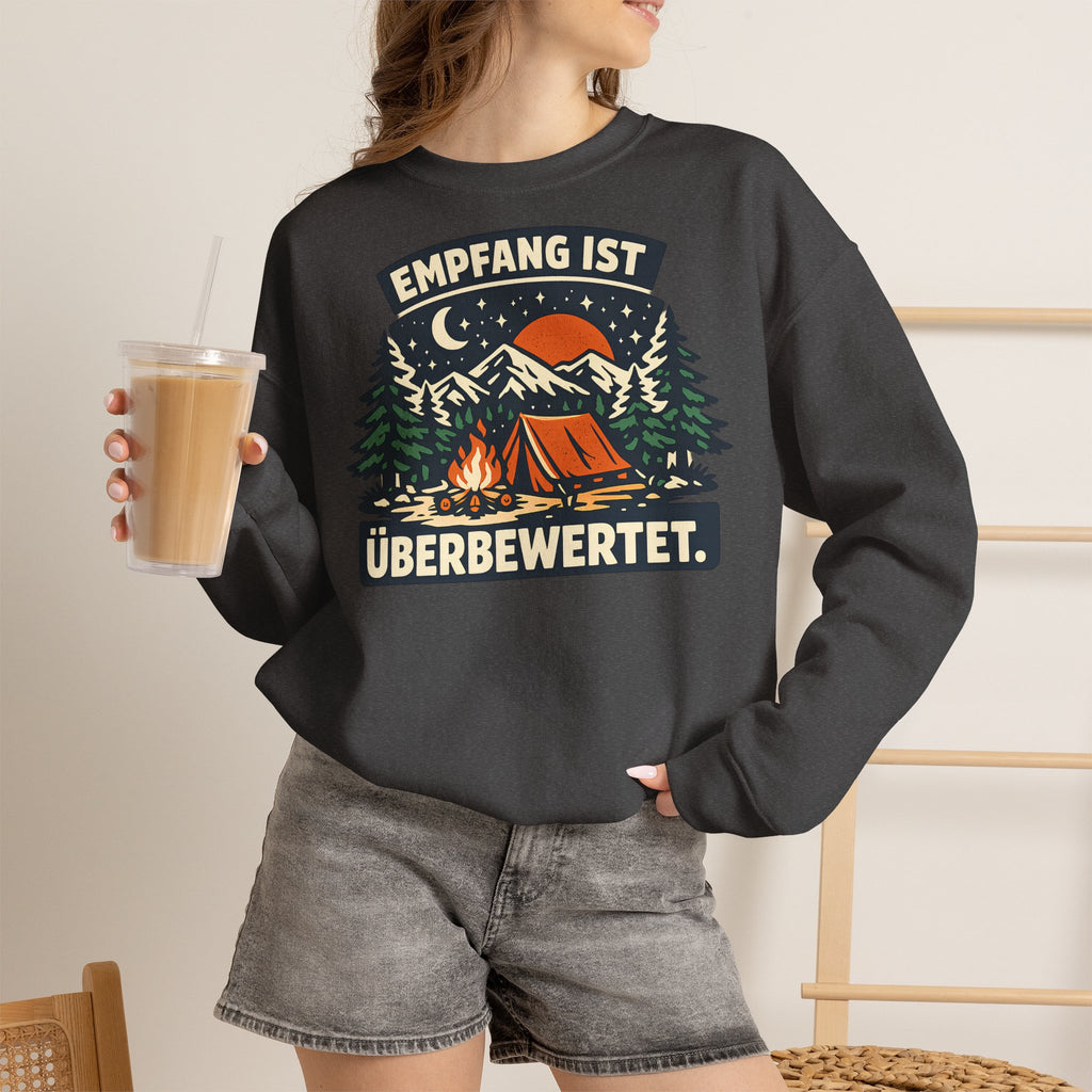 Empfang ist überbewertet – Camping Sweatshirt