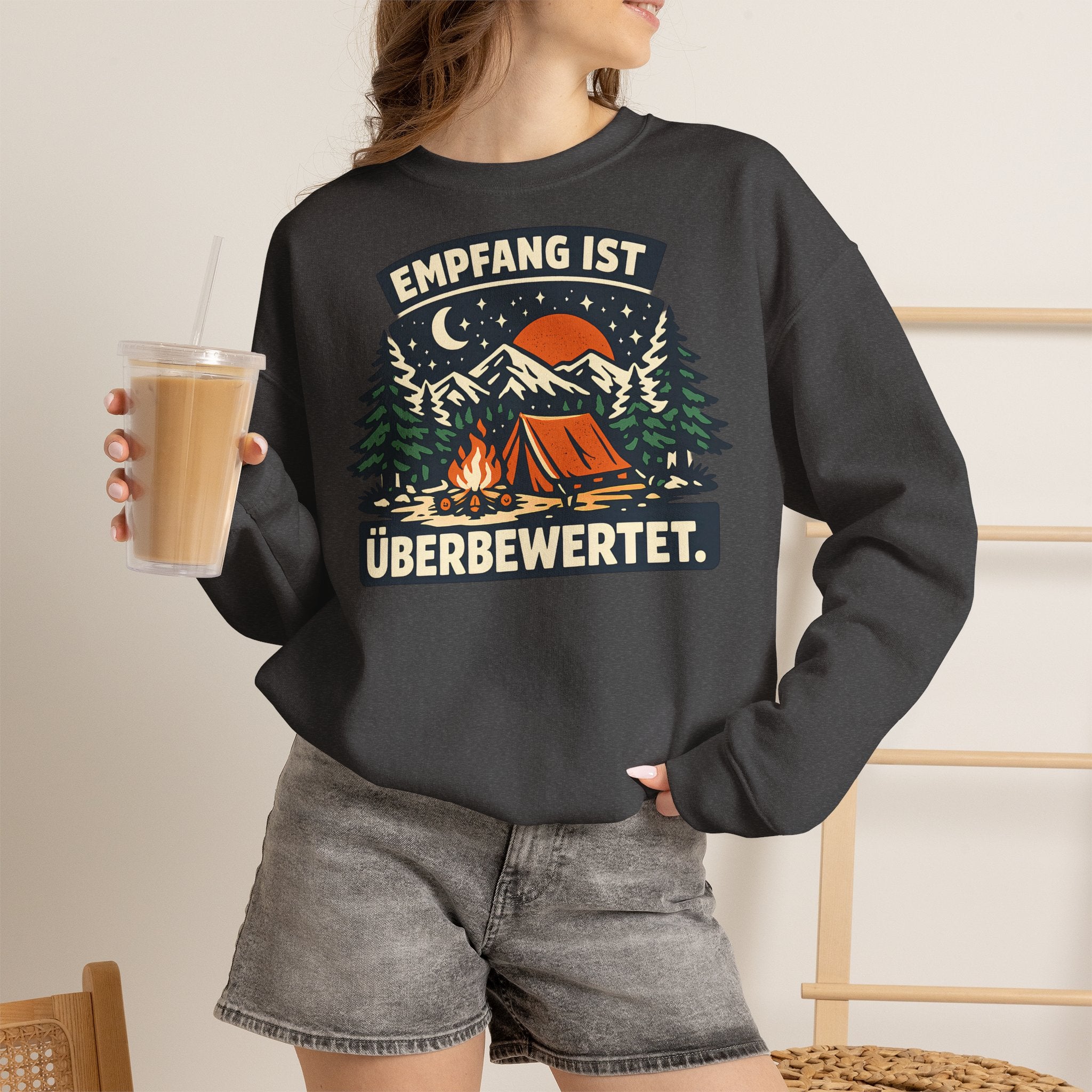Empfang ist überbewertet – Camping Sweatshirt