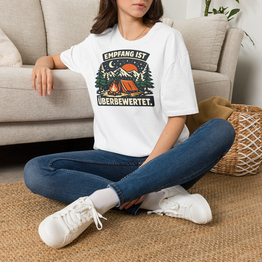 Empfang ist überbewertet – Camping T-Shirt
