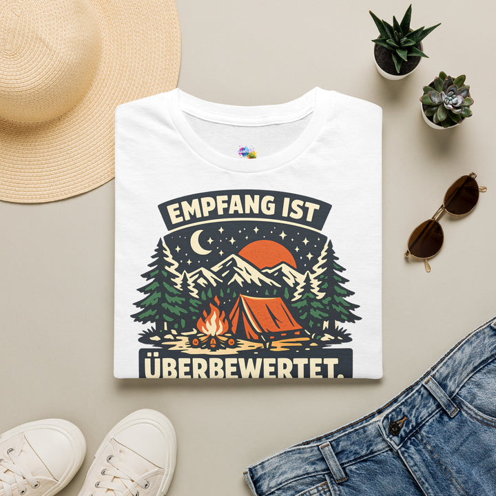 Empfang ist überbewertet – Camping T-Shirt